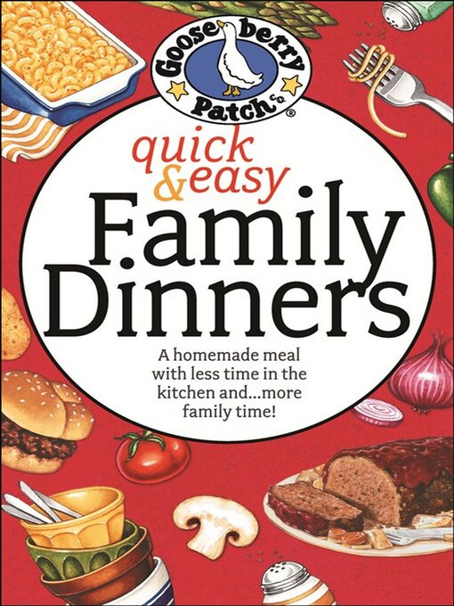 Title details for Quick & Easy Family Dinners Cookbook by Gooseberry Patch - Wait list
